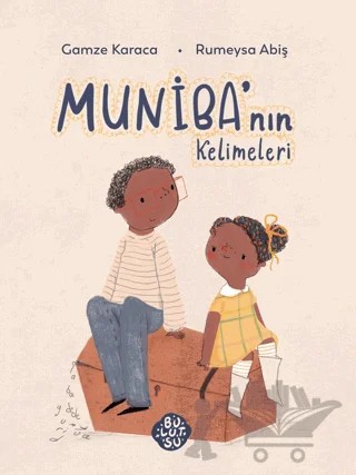 Muniba’nın Kelimeleri – Gamze Karaca – Bulutsu Yayınları kitap kapağı