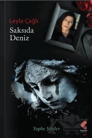 Saksıda Deniz – Leyla Çağlı – Klaros Yayınları kitap kapağı