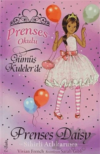 Prenses Okulu 9: Prenses Daisy ve Sihirli Atlı Karınca – Vivian French – Doğan Çocuk kitap kapağı