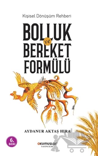 Bolluk ve Bereket Formülü – Aydanur Aktaş Hıra – Okumuşlar Yayıncılık kitap kapağı