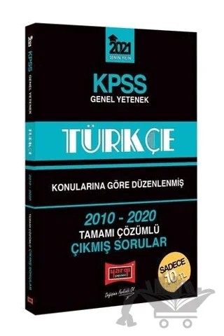 2021 KPSS Türkçe Konularına Göre Düzenlenmiş Tamamı Çözümlü Çıkmış Sorular – Kolektif – Yargı Yayınevi kitap kapağı