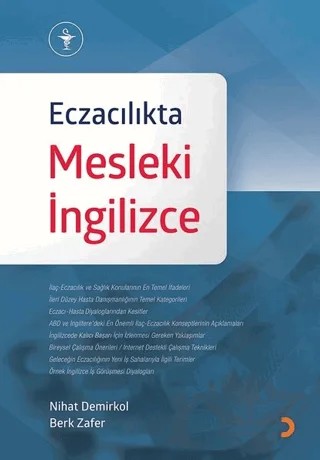 Eczacılıkta Mesleki İngilizce – Berk Zafer, Nihat Demirkol – Cinius Yayınları kitap kapağı