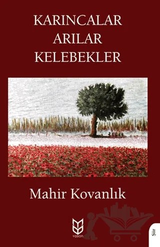 Karıncalar Arılar Kelebekler – Mahir Kovanlık – Yason Yayıncılık kitap kapağı