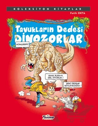 Tavukların Dedesi Dinazorlar – Fatih Okta – Teleskop Popüler Bilim kitap kapağı