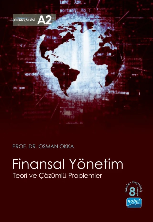 FİNANSAL YÖNETİM - Teori ve Çözümlü Problemler – Osman Okka – Nobel Akademik Yayıncılık kitap kapağı