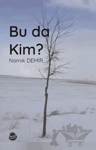 Bu da Kim? – Namık Demir – Sinada Kitap kitap kapağı