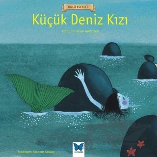 Küçük Deniz Kızı – Hans Chrıstıan Andersen – Mavi Kelebek Yayınları kitap kapağı