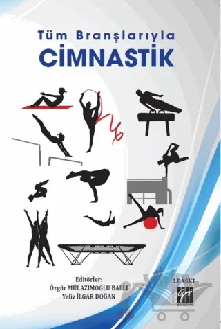 Tüm Branşlarıyla Cimnastik – Kolektif – Gazi Kitabevi kitap kapağı