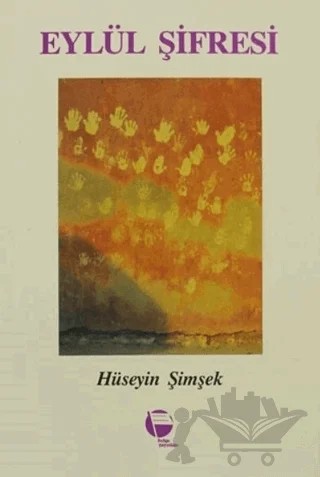 Eylül Şifresi – Hüseyin Şimşek – Belge Yayınları kitap kapağı