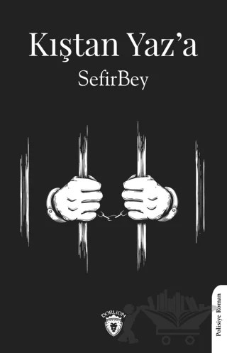 Kıştan Yaz’a – Sefirbey – Dorlion Yayınları kitap kapağı