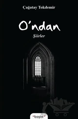 O’ndan – Çağatay Tokdemir – Başlık Yayınları kitap kapağı