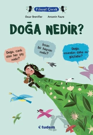 Doğa Nedir? – Oscar Brenifier – Tudem Yayınları kitap kapağı