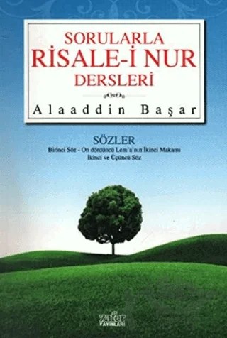 Sorularla Risale-i Nur Dersleri -1 – Alaaddin Başar – Zafer Yayınları kitap kapağı