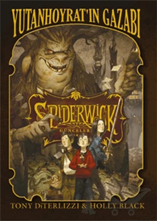 Spiderwick Günceleri 5 - Yutan Hoyratın Gazabı – Holly Black, Tony Diterlizzi – Doğan Egmont Yayıncılık kitap kapağı