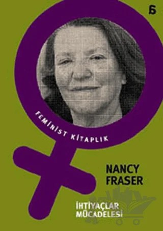 İhtiyaçlar Mücadelesi – Nancy Fraser – Agora Kitaplığı kitap kapağı