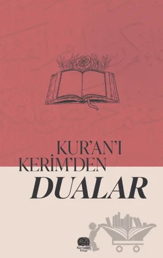 Kur’an’ı Kerim’den Dualar – Sait Köşk – Karavan Kitap kitap kapağı