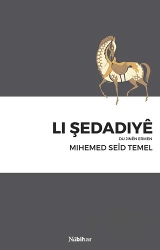 Li Şedadiye – Mıhemed Seid Temel – Nubihar Yayınları kitap kapağı