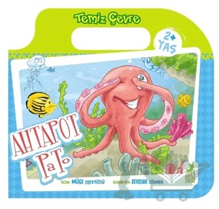 Ahtapot Pato - Temiz Çevre – Müge Çiçekyüzlü – Ren Çocuk kitap kapağı