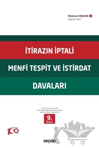 İtirazın İptali– Menfi Tespit– İstirdat Davaları – Mahmut Çoşkun – Seçkin Yayıncılık kitap kapağı