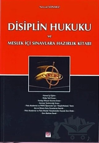 Disiplin Hukuku ve Meslek İçi Sınavlara Hazırlık Kitabı – Nevzat Sönmez – Seçkin Yayıncılık kitap kapağı