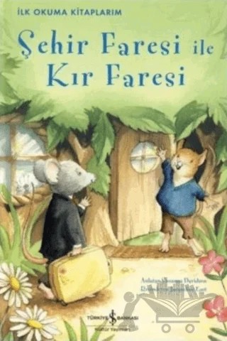 Şehir Faresi ile Kır Faresi – Susanna Davidson – İş Bankası Kültür Yayınları kitap kapağı