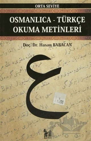 Osmanlıca-Türkçe Okuma Metinleri - Orta Seviye-10 – Hasan Babacan – Altın Post Yayıncılık kitap kapağı