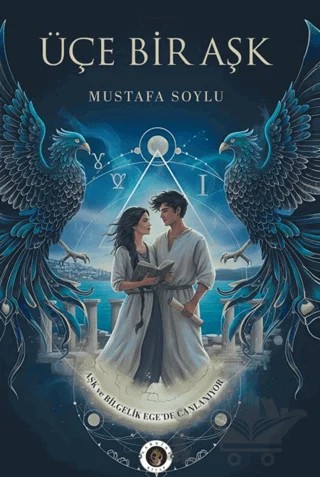 Üçe Bir Aşk – Mustafa Soylu – Narsist kitap kapağı
