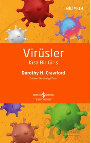Virüsler – Dorothy H. Crawford – İş Bankası Kültür Yayınları kitap kapağı