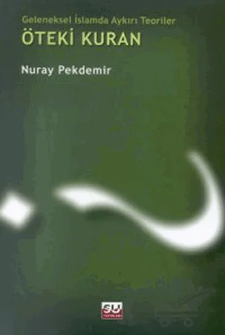 Öteki Kuran – Nuray Pekdemir – Su Yayınevi kitap kapağı