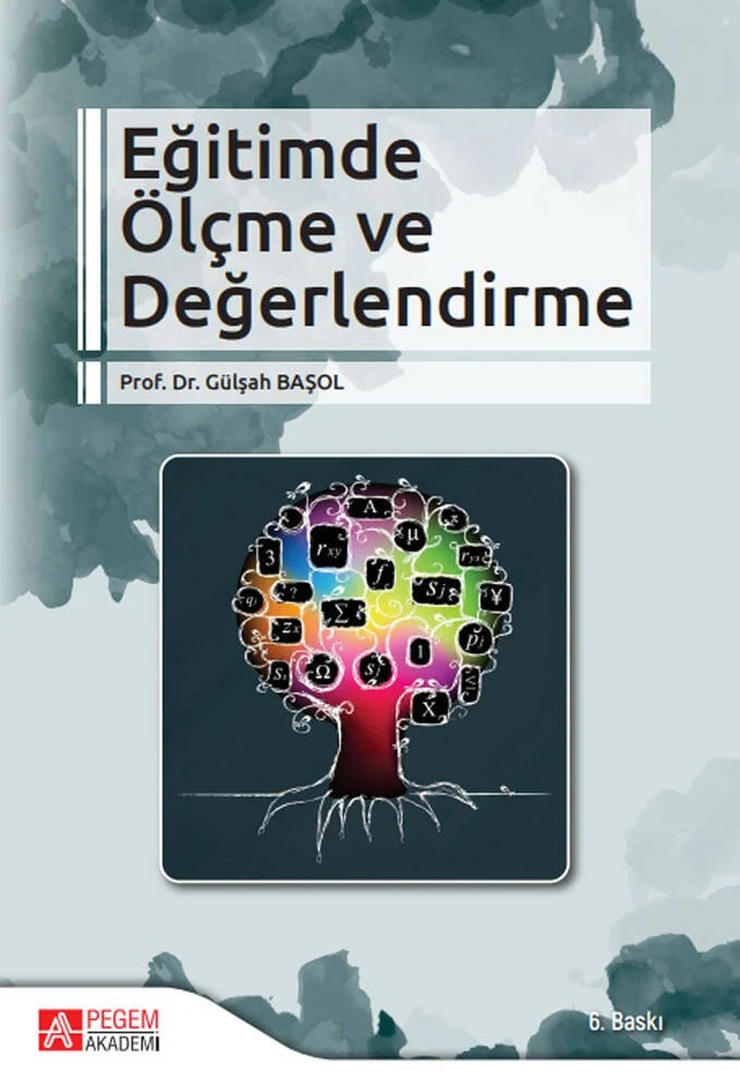Eğitimde Ölçme ve Değerlendirme – Gülşah Başol – Pegem Akademi Yayıncılık kitap kapağı