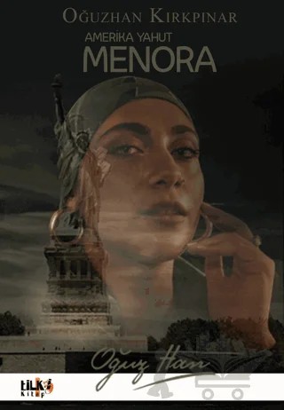 Amerika Yahut Menora – Oğuzhan Kırkpınar – Tilki Kitap kitap kapağı