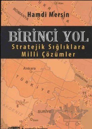 Birinci Yol – Hamdi Mersin – Tebeşir Yayınları kitap kapağı