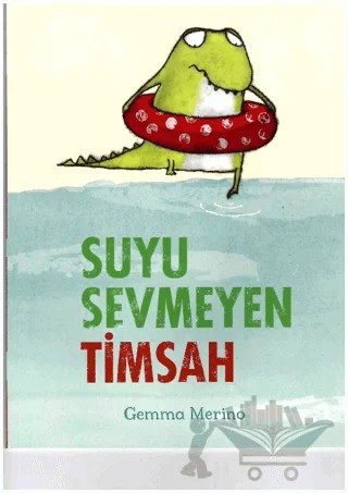 Suyu Sevmeyen Timsah – Gemma Merino – Beta Kids kitap kapağı