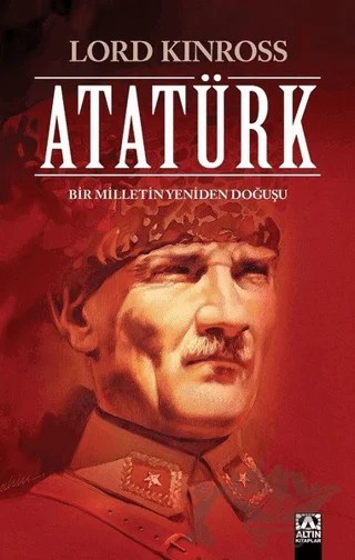 Atatürk – Lord Kinross – Altın Kitaplar kitap kapağı