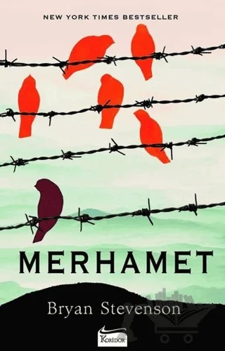 Merhamet – Bryan Stevenson – Koridor Yayıncılık kitap kapağı