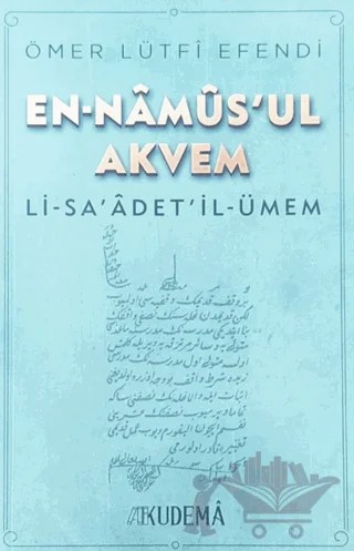 En-Nâmûs'ul Akvem – Ömer Lütfü Efendi – Kudema Yayınları kitap kapağı