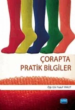 Çorapta Pratik Bilgiler – Yusuf Yakut – Nobel Akademik Yayıncılık kitap kapağı