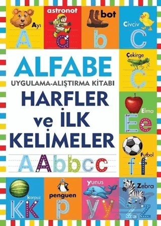 Alfabe - Harfler ve İlk Kelimeler – Kolektif – Mor Kelebek kitap kapağı