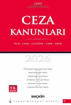 Libra Mevzuat DizisiCeza Kanunları (TCK – CMK – CGTİHK – TMK – KMK) / LMD–9 – Mutlu Dinç, Çilem Bahadır – Seçkin Yayıncılık kitap kapağı