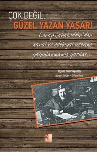 Çok Değil, Güzel Yazan Yaşar! – Kolektif – Babıali Kültür Yayıncılığı kitap kapağı