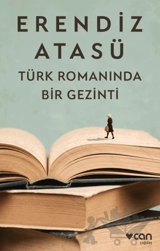 Türk Romanında Bir Gezinti – Erendiz Atasü – Can Yayınları kitap kapağı