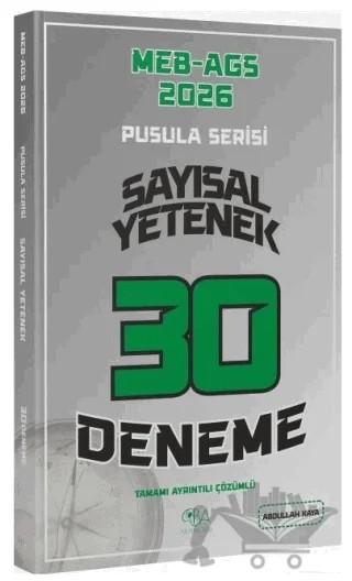2026 MEB-AGS Sayısal Yetenek 30 Deneme Çözümlü Pusula Serisi – Abdullah Kaya – CBA Akademi kitap kapağı