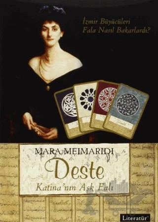 Deste : Katina’nın Aşk Falı – Mara Meimaridi – Literatür Yayıncılık kitap kapağı