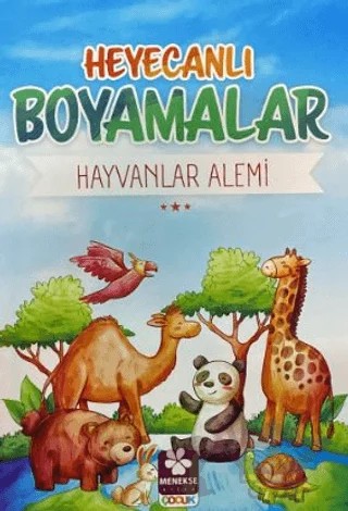Heyecanlı Boyamalar Hayvanlar Alemi – Burak Çakmak – Menekşe Kitap kitap kapağı