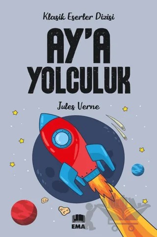 Ay'a Yolculuk – Jules Verne – Ema Genç kitap kapağı