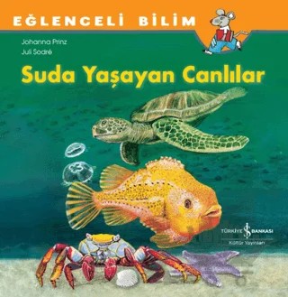 Suda Yaşayan Canlılar – Johanna Prinz – İş Bankası Kültür Yayınları kitap kapağı