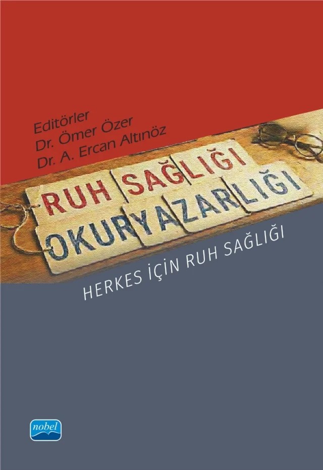 RUH SAĞLIĞI OKURYAZARLIĞI - Herkes İçin Ruh Sağlığı – Ömer Özer, A. Ercan Altınöz – Nobel Akademik Yayıncılık kitap kapağı