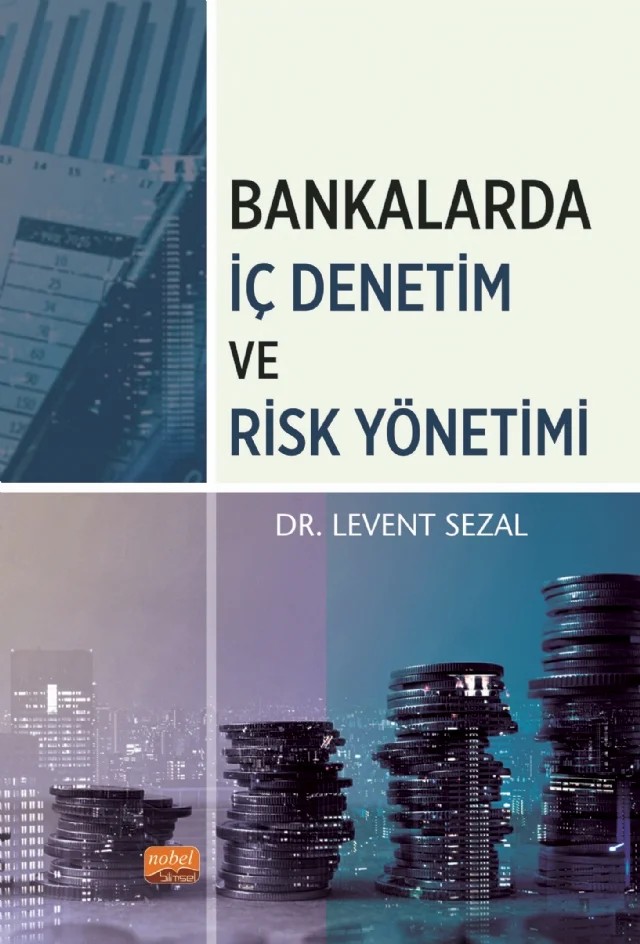 Bankalarda İç Denetim ve Risk Yönetimi – Levent Sezal – Nobel Bilimsel Eserler kitap kapağı