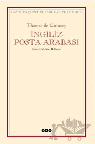 İngiliz Posta Arabası – Thomas De Quincey – Yapı Kredi Yayınları kitap kapağı