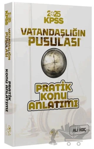 2025 KPSS Vatandaşlık Vatandaşlığın Pusulası Pratik Konu Anlatımı – Ali Koç – CBA Akademi kitap kapağı